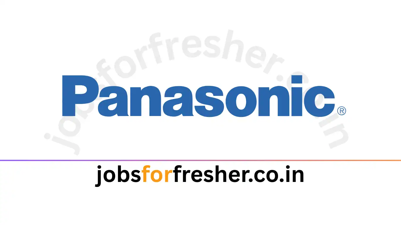 Panasonic jobsforfresher